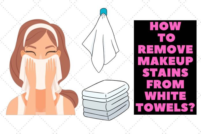 how to remove makeup stains from white towels